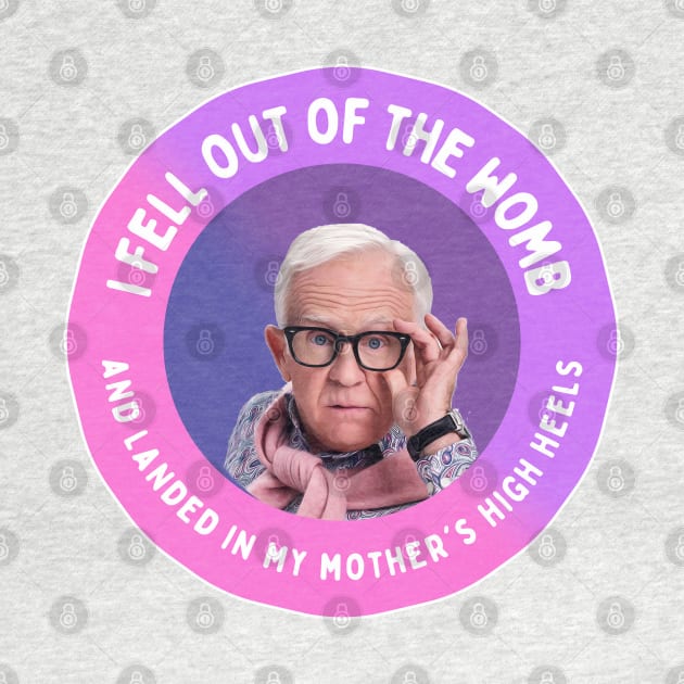 Leslie Jordan: I fell out of the womb and landed in my mother's high heels by akastardust